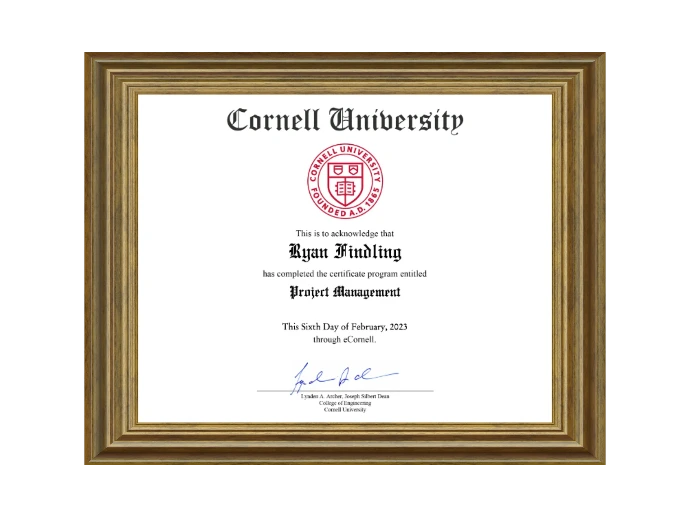 Cornell University Project Management Certificate awarded to Ryan Findling on February 6, 2023.